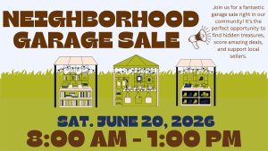 Neighborhood Garage Sale- June 20, 2026